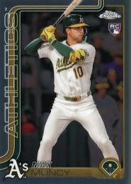 2025 Topps Chrome MLB #221 Max Muncy レギュラーカード RC