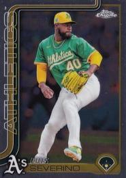 2025 Topps Chrome MLB #241 Luis Severino レギュラーカード