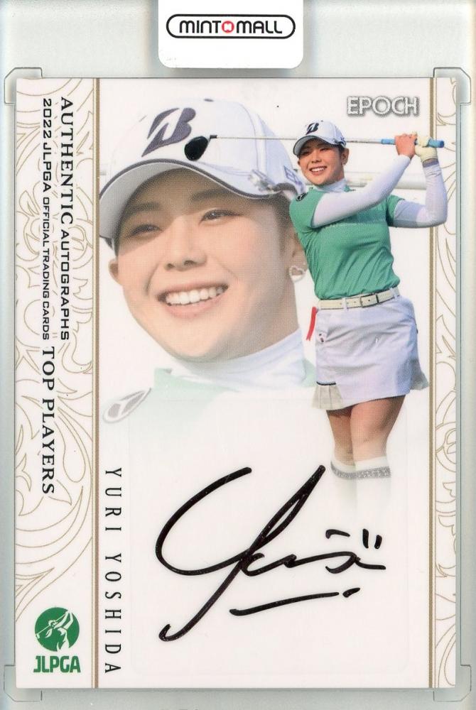 ミントモール / MINT 池袋店 / EPOCH 2022 JLPGA 日本女子プロゴルフ TOP PLAYERS 吉田優利 直筆サインカード  26/57