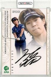 EPOCH 2022 JLPGA 日本女子プロゴルフ TOP PLAYERS  穴井詩 直筆サインカード 22/55