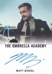 2020 RITTENHOUSE The Umbrella Academy Season One Autograph Matt Biedel as Sgt. Dale Chedder