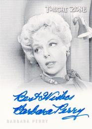 2009 RITTENHOUSE Complete Twilight Zone Autograph Barbara Perry as Blonde Woman