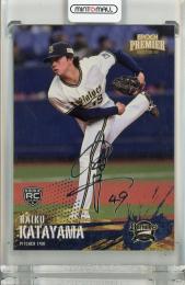 2025 Orix Buffaloes Premier Edition 片山楽生 REGULAR FOIL SIGNATURE (SILVER)【087/150】 オリックス・バファローズ