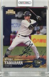 2025 Orix Buffaloes Premier Edition 山中稜真 REGULAR FOIL SIGNATURE (SILVER)【001/150】 オリックス・バファローズ