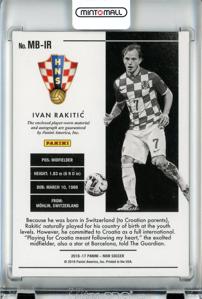 ミントモール / MINT 池袋店 / 2016-17 Panini Noir Soccer Ivan Rakitic Autographed  Memorabilia/Black and White/#MB-IR【21/65】 Croatia