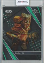 2023 Topps Chrome Black Star Wars  Babu Frik #80 Green Refractors 13/99