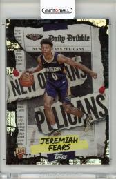 2025-26 Topps Flagship Basketball Jeremiah Fears The Daily Dribble New Orleans Pelicans