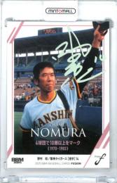 2025 BBM FUSION 野村収 #32 記録の殿堂 ホロ箔サイン版【05/50】 阪神