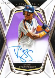 2019 TOPPS Five Star Darryl Strawberry Autograph Purple 50枚限定 /43