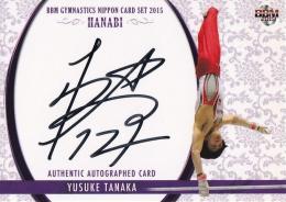 2015 BBM 体操NIPPON HANABI 直筆サインカード / 田中佑典 【83/93】