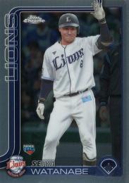 2025 TOPPS Chrome NPBプロ野球 #121 渡部聖弥(西武) レギュラーカード RC