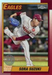 2025 TOPPS Chrome NPBプロ野球 #T90-23 鈴木翔天(楽天) TOPPS1990 インサートカード