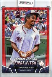 2024 Topps Jayden Daniels First Pitch Red【04/10】 Washington Nationals