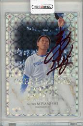 2025 BBM FUSION 宮西尚生 赤箔サイン【02/25】 北海道日本ハムファイターズ