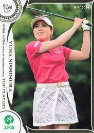 2022 エポック JLPGA 日本女子ゴルフ協会 オフィシャルトレーディングカード TOP PLAYERS #4 西村優菜 レギュラーカード