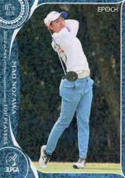 2022 エポック JLPGA 日本女子ゴルフ協会 オフィシャルトレーディングカード TOP PLAYERS #36 野澤真央 パラレル版 レギュラーカード