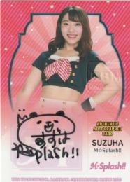 2020 BBM チアリーダーDancing Heroine-舞- M★Splash!! 直筆サインカード / SUZUHA 【06/60】