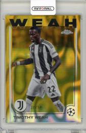 2024-25 Topps Chrome UEFA Club Competitions Timothy Weah Gold Lava Refractor【30/50】 Juventus