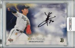 2021 BBM オリックス・バファローズ K-鈴木 直筆サインカード【04/89】