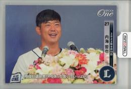 2022 EPOCH One 内海哲也 #835 埼玉西武ライオンズ