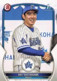 2023 TOPPS Bowman NPBプロ野球 BP-6 渡辺明貴(横浜DeNA) 1st BOWMAN レギュラーカード RC