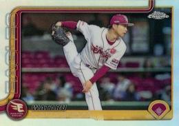 2025 TOPPS Chrome NPBプロ野球 #27 辛島航(楽天)【リフラクターパラレル版】レギュラーカード