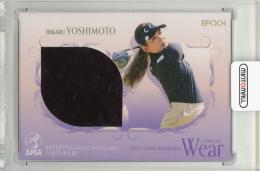 EPOCH 2024 JLPGA OFFICIAL TRADING CARDS TOP PLAYERS 吉本ひかる Jersey Card【10/120】