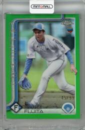 2025 Topps NPB Chrome 藤田琉生 Green #62 (RC)【45/99】 北海道日本ハムファイターズ