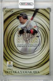 2025 EPOCH パシフィック・リーグ プレミアエディション 山川穂高 スーパースターズ ベース版【31/50】 福岡ソフトバンクホークス