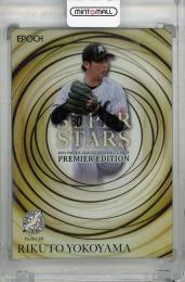 2025 EPOCH パシフィック・リーグ プレミアエディション 横山陸人 スーパースターズ パラレル版【18/20】 千葉ロッテマリーンズ