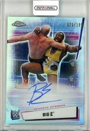 2021 Topps Chrome WWE  Big E Autographs 073/199