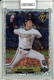 2024 EPOCH NPB プロ野球カード LUXURY COLLECTION 髙島泰都 レギュラーパラレル ホログラムB【12/40】 オリックス