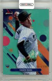 2025 TOPPS NPB FINEST 伊原陵人 #103 Base Aqua Refractor Parallel【172/199】 阪神