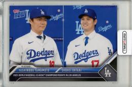 2024 TOPPS NOW SHOHEI OHTANI YOSHINOBU YAMAMOTO  Los Angeles Dodgers