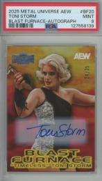 2025 SkyBox Metal Universe AEW  Timeless" Toni Storm Blast Furnace Autographs #BF20【24/25】【PSA9】