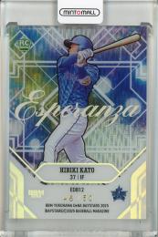 2025　横浜DeNAベイスターズ 加藤響 Esperanza【46/50】