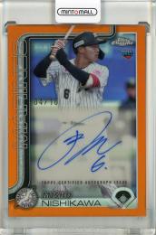 2025 Topps Chrome NPB 西川史礁 オレンジ　直筆サインカード【04/10】 千葉ロッテマリーンズ