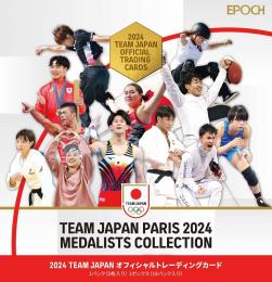 ◆予約◆2024 TEAM JAPAN オフィシャルトレーディングカード TEAM JAPAN PARIS 2024 MEDALISTS COLLECTION