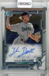 2021 Topps Bowman Chrome Seattle Mariners Taylor Dollard Prospect Autographs