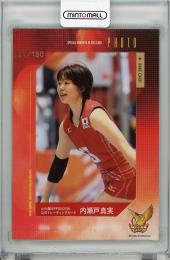 2016 火の鳥NIPPON 女子バレーボール  内瀬戸真実 フォトカード 021/150