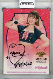 2020 BBM チアリーダーDANCING HEROINE‐舞‐ M☆Splash!! MEGUMI 直筆サインカード 15/60