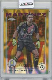 2024-25 TOPPS Chrome UEFA Club Competitions Gold Lava Refractors #114 / EMILIANO MARTINEZ(Aston Villa) 【07/50】