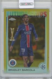 2024-25 TOPPS Chrome UEFA Club Competitions Gold Refractors #116 Future Stars / BRADLEY BARCOLA(Paris Saint-Germain) 【08/50】