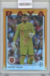 2024-25 TOPPS UEFA Club Competitions Orange Foilboard #154 / DAVID RAYA(Arsenal) 【06/25】