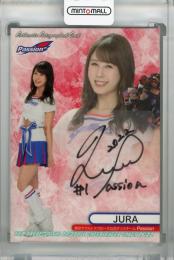 2022 BBM チアリーダーDANCING HEROINE‐舞‐ Passion JURA 直筆サインカード 34/90