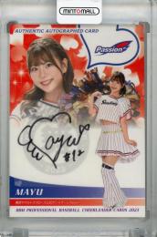 2023 BBM チアリーダーDANCING HEROINE‐舞‐ Passion MAYU 直筆サインカード 83/90