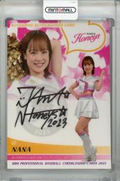 2023 BBM チアリーダーDANCING HEROINE‐舞‐ Honeys NANA 直筆サインカード 69/90