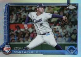 2025 TOPPS Chrome NPBプロ野球 #92 渡邉勇太朗(西武)【リフラクターパラレル版】レギュラーカード