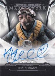 2019 Topps Star Wars Masterwork  Katy Kartwheel Performer for Rio Durant Autographs