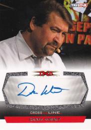 2008 TRISTAR TNA  Don West Cross the Line Autographs Silver